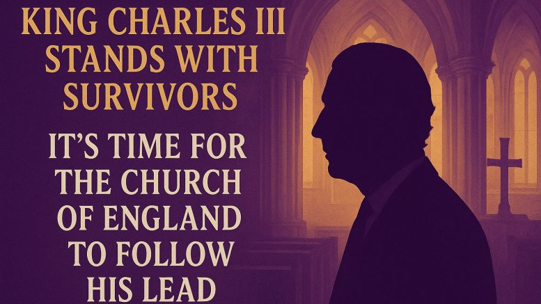 An outline image of King Charles in a church, alongside the text "King Charles III stands with survivors. It's time for the Church of England to follow his lead."